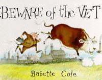 Book Cover for Beware of the Vet by Babette Cole