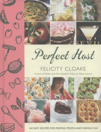 Book Cover for Perfect Host by Felicity Cloake