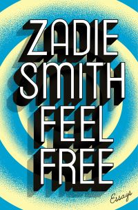 Book Cover for Feel Free by Zadie Smith
