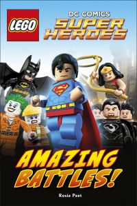 Book Cover for Amazing Battles! by Rosie Peet, LEGO koncernen (Denmark)
