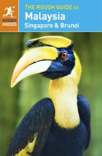 Book Cover for The Rough Guide to Malaysia, Singapore and Brunei by Richard Lim, Kiki Deere, Joanna James, Charles Young