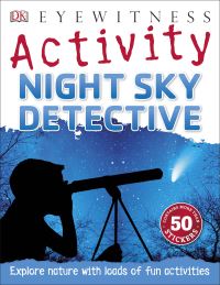 Book Cover for Night Sky Detective by Ben Morgan, Jacqueline Mitton