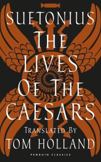Book Cover for The Lives of the Caesars by Suetonius