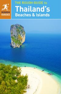 Book Cover for The Rough Guide to Thailand's Beaches & Islands by Paul Gray, Phillip Tang