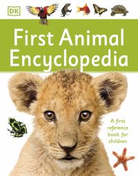 Book Cover for First Animal Encyclopedia by Penelope Arlon