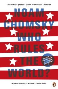 Book Cover for Who Rules the World? by Noam Chomsky