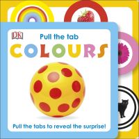 Book Cover for Pull the Tab Colours by Clare Lloyd