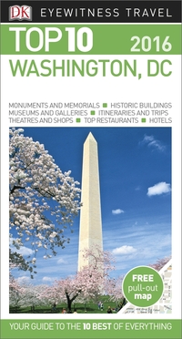 Book Cover for Top 10 Washington, DC by Ron Burke, Susan Burke