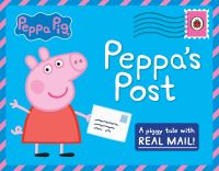 Book Cover for Peppa's Post by Lauren Holowaty, Neville Astley, Mark Baker