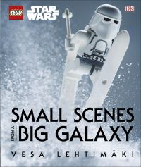 Book Cover for Small Scenes from a Big Galaxy by Vesa Lehtimäki