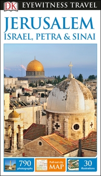 Book Cover for Jerusalem, Israel, Petra & Sinai by Elizabeth Atherton, Cathy Day, Simon Hall, Freddy Hamilton, Andrew Humphreys