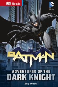 Book Cover for Adventures of the Dark Knight by Billy Wrecks, Bob Kane