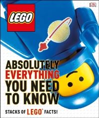 Book Cover for LEGO Absolutely Everything You Need to Know by Simon Hugo