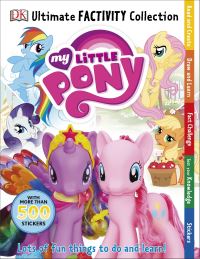 Book Cover for My Little Pony Ultimate Factivity Collection by DK