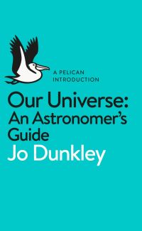 Book Cover for Our Universe by Jo Dunkley