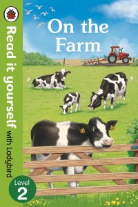 Book Cover for On The Farm - Read It Yourself With Ladybird Level 2 by Ladybird