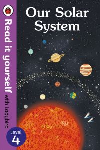 Book Cover for Our Solar System - Read It Yourself With Ladybird Level 4 by Ladybird
