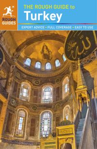 Book Cover for The Rough Guide to Turkey by Terry Richardson, Zoë Smith, Lizzie Williams, Martin Zatko, Marc Dubin