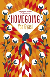 Book Cover for Homegoing by Yaa Gyasi