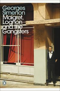 Book Cover for Maigret, Lognon and the Gangsters by Georges Simenon