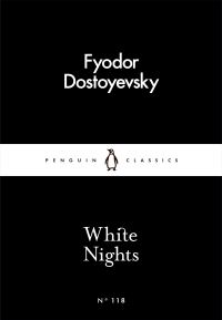 Book Cover for White Nights by Fyodor Dostoyevsky, Fyodor Dostoyevsky