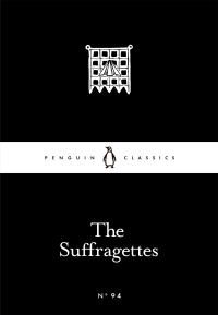 Book Cover for The Suffragettes by 