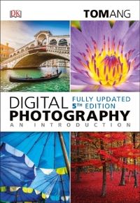 Book Cover for Digital Photography by Tom Ang