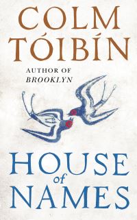 Book Cover for House of Names by Colm Tóibín