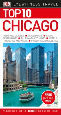 Book Cover for Top 10 Chicago by Elaine Glusac, Elisa Kronish, Roberta Sotonoff