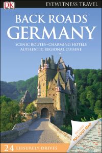 Book Cover for Back Roads Germany by Jürgen Scheunemann, James Stewart, Neville Walker, Christian Williams