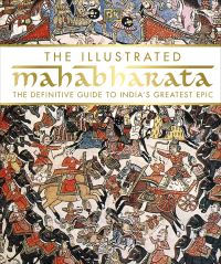 Book Cover for The Illustrated Mahabharata by 