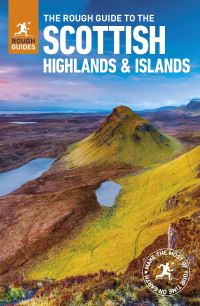 Book Cover for The Rough Guide to Scottish Highlands & Islands by Greg Dickinson