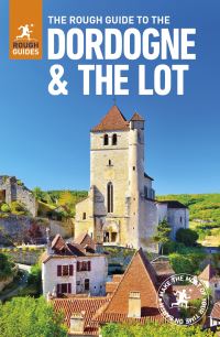 Book Cover for The Rough Guide to the Dordogne & The Lot by Jan Dodd, Stuart Butler, Zoë Smith