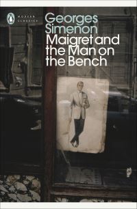 Book Cover for Maigret and the Man on the Bench by Georges Simenon