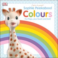 Book Cover for Sophie Peekaboo! Colours by Dawn Sirett