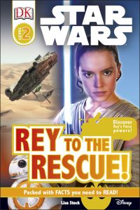 Book Cover for Rey to the Rescue! by Lisa Stock