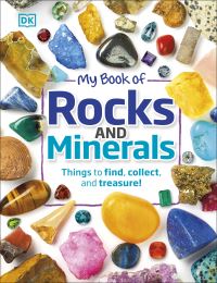 Book Cover for My Book of Rocks and Minerals by Devin Dennie