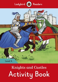 Book Cover for Knights and Castles Activity Book - Ladybird Readers Level 4 by Ladybird