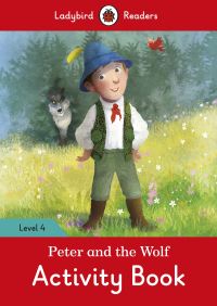 Book Cover for Peter and the Wolf Activity Book - Ladybird Readers Level 4 by Ladybird