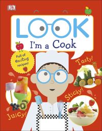 Book Cover for Look I'm a Cook by Hélène Hilton, Dave King
