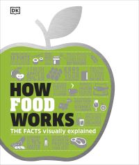 Book Cover for How Food Works by 