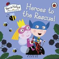 Book Cover for Heroes to the Rescue! by Sue Nicholson, Neville Astley, Mark Baker