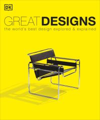 Book Cover for Great Designs by Philip Wilkinson