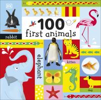 Book Cover for 100 First Animals by Dawn Sirett