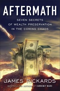 Book Cover for Aftermath by James Rickards