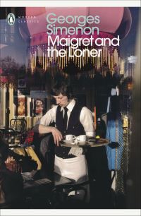Book Cover for Maigret and the Loner by Georges Simenon