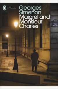 Book Cover for Maigret and Monsieur Charles by Georges Simenon