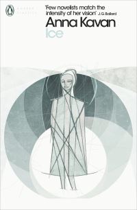 Book Cover for Ice by Anna Kavan