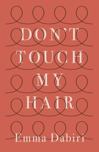 Book Cover for Don't Touch My Hair by Emma Dabiri