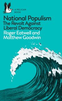 Book Cover for National Populism by Roger Eatwell, Matthew J Goodwin